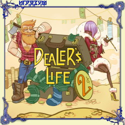 Dealer's Life 2 ( )