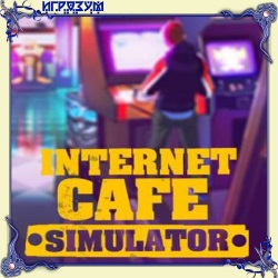 Internet Cafe Simulator ( )