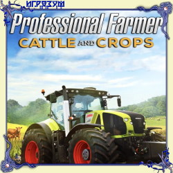 Professional Farmer: Cattle and Crops ( )