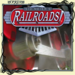 Sid Meier's Railroads! ( )