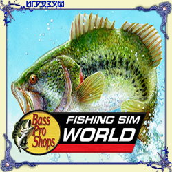 Fishing Sim World: Bass Pro Shops Edition ( )