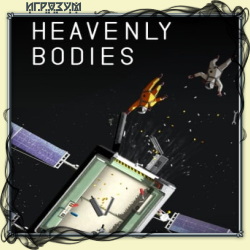 Heavenly Bodies ( )