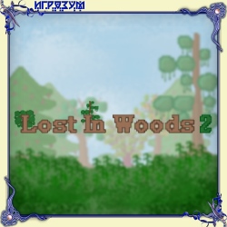 Lost In Woods 2 (Русская версия)