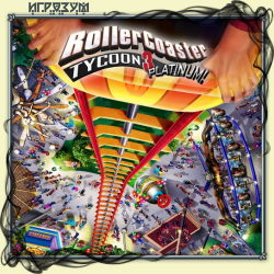 RollerCoaster Tycoon 3: Platinum ( )