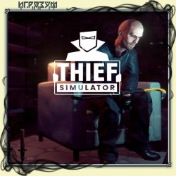 Thief Simulator ( )
