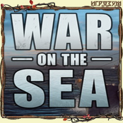 War on the Sea ( )