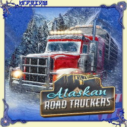 Alaskan Road Truckers. Mother Truckers Edition ( )