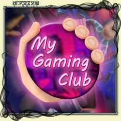 My Gaming Club (Русская версия)