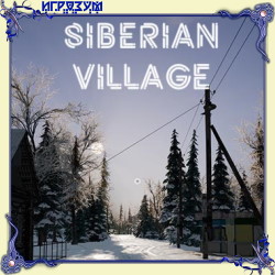 Siberian Village ( )