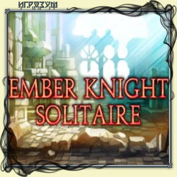 Ember Knight: Solitaire