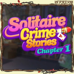 Solitaire Crime Stories: Chapter 1 ( )