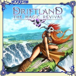 Driftland: The Magic Revival ( )