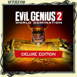 Evil Genius 2: World Domination. Deluxe Edition (Русская версия)