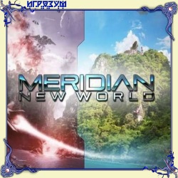 Meridian: New World ( )