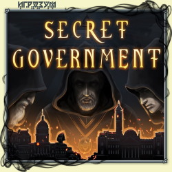 Secret Government (Русская версия)