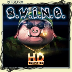 S.W.I.N.E. HD Remaster (Русская версия)