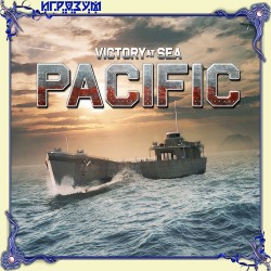 Victory At Sea Pacific (Русская версия)