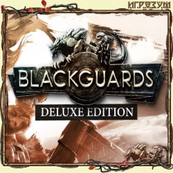 Blackguards. Deluxe Edition ( )