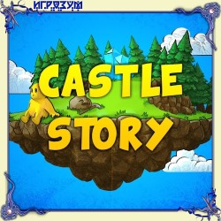 Castle Story ( )