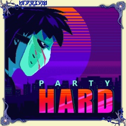 Party Hard ( )