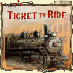 Ticket to Ride ( )