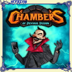 Chambers of Devious Design (Русская версия)