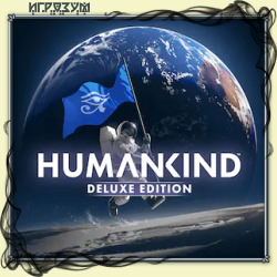 Humankind. Digital Deluxe Edition (Русская версия)