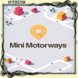 Mini Motorways ( )