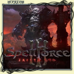 SpellForce 3: Fallen God (Русская версия)
