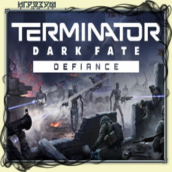 Terminator: Dark Fate - Defiance ( )