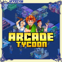 Arcade Tycoon: Simulation ( )