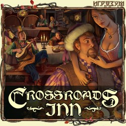 Crossroads Inn. Anniversary Edition (Русская версия)