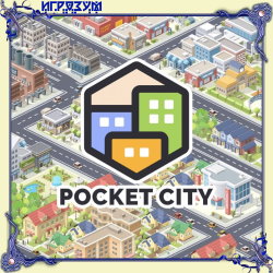 Pocket City (Русская версия)