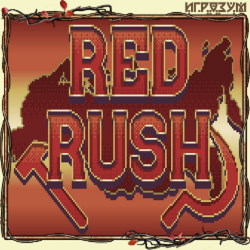 Red Rush (Русская версия)