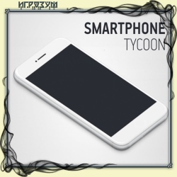 Smartphone Tycoon (Русская версия)