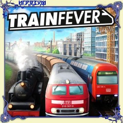 Train Fever ( )